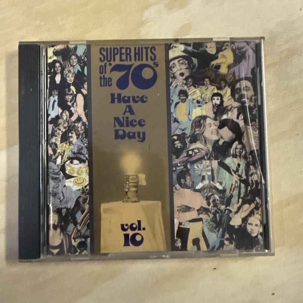 Super Hits of the '70s: Have a Nice Day Vol. 10 CD Pre-owned Free Shipping